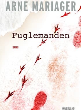 Fuglemanden af Arne Mariager