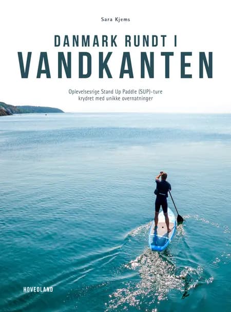 Danmark rundt i vandkanten af Sara Kjems