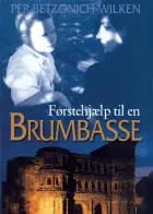 Førstehjælp til en brumbasse
