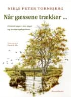 Når gæssene trækker