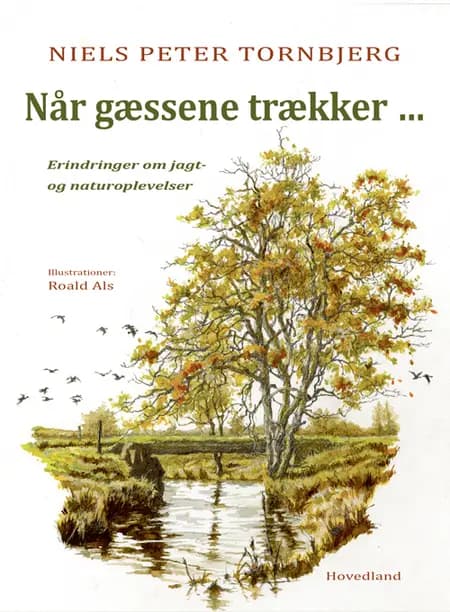 Når gæssene trækker af Niels Peter Tornbjerg