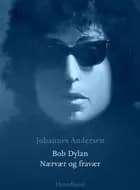 Bob Dylan af johannes Andersen