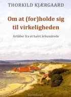 Om at (for)holde sig til virkeligheden