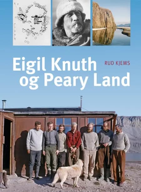 Eigil Knuth og Peary Land af Rud Kjems