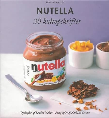 Den lille bog om Nutella af Sandra Mahut