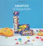 Den lille bog om Smarties - 30 kultopskrifter