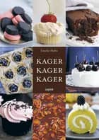Kager, kager, kager