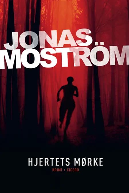Hjertets mørke af Jonas Moström