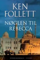 Nøglen til Rebecca af Ken Follett