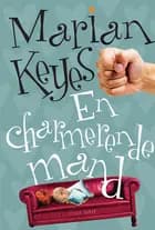 En charmerende mand af Marian Keyes