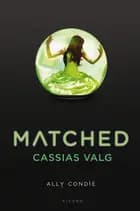 Matched. Cassias valg