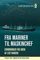 Fra mariner til maskinchef