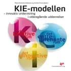 KIE-modellen - innovativ undervisning i videregående uddannelser