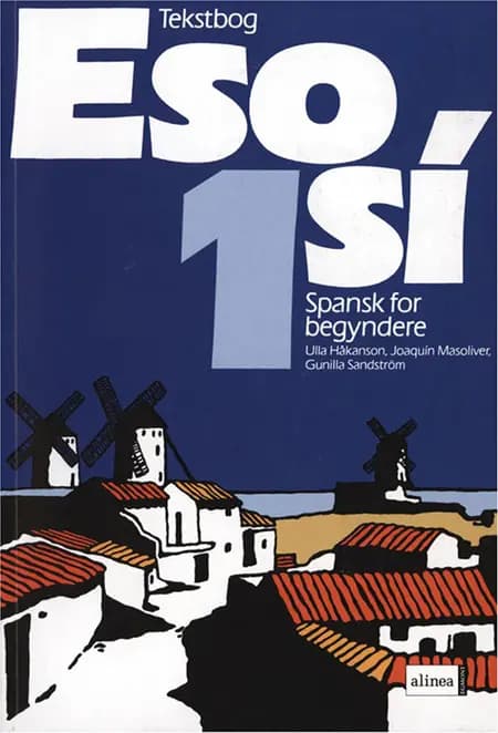 Eso sí 1, Tekstbog af Ulla Håkanson