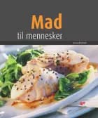Mad til mennesker - grundforløb