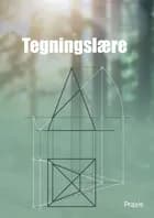 Tegningslære af Tømrerfagets Lærebogsudvalg