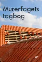 Murerfagets tagbog