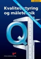 Grundbog i kvalitetsstyring og måleteknik