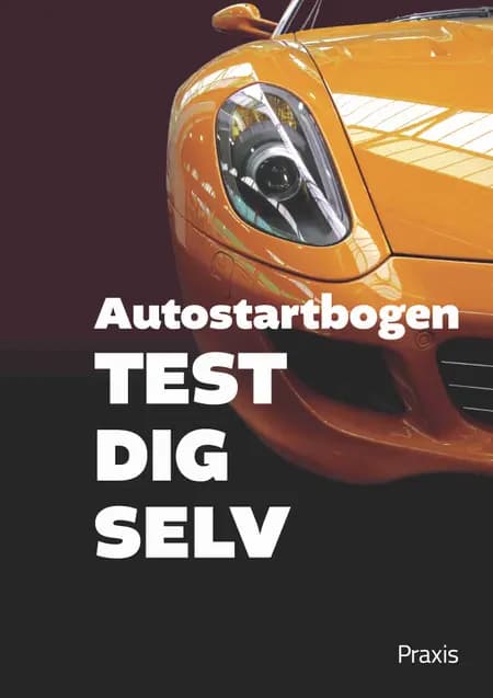 Autostartbogen af Praxis Forlag A/S