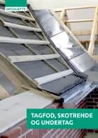 Tagfod, skotrende og undertag af Tømrerfagets Lærebogsudvalg