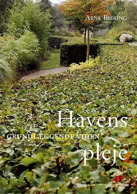 Havens pleje af Arne Biering