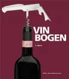 Vinbogen og andre drikkevarer af Palle Bøgely og Tore Scheel