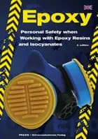 Epoxy - personal safety when working with epoxy and isocyanates