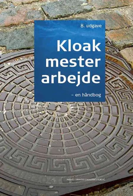 Kloakmesterarbejde - en håndbog af undefined