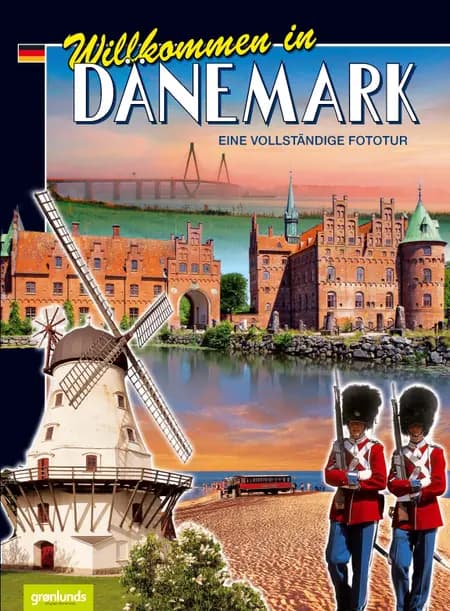 Willkommen in Dänemark 2017 af Grønlunds