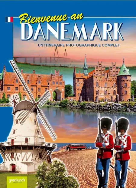 Bienvenue au Danemark, Fransk (2017) af grønlunds