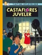 Tintin: Castafiores juveler - retroudgave
