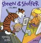 Steen & Stoffer 5: Hjemlig psyke af Bill Watterson