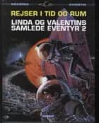 Linda og Valentins samlede eventyr 2: Rejser i tid og rum