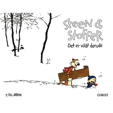 Det er vildt derude af Bill Watterson