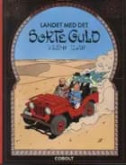Tintin: Landet med det sorte guld - softcover af Hergé