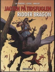 Ridder Bragon af Serge Le Tendre