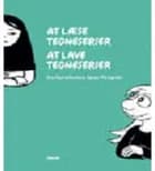 At læse tegneserier - at lave tegneserier af Ina Korneliussen