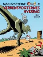 Verdensvogternes hverdag af Niels Roland