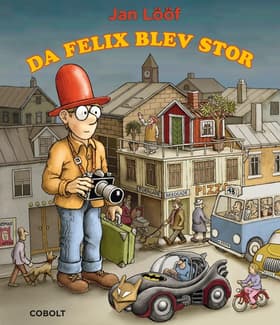 Da Felix blev stor af Jan
