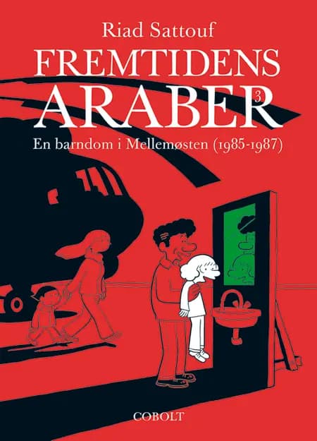 En barndom i Mellemøsten (1985-1987) af Riad Sattouf