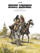 Buddy Longway - Den samlede saga 1 af Derib