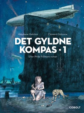 Det Gyldne Kompas 1 af Clément Oubrerie