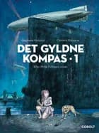 Det Gyldne Kompas 1 af Stéphane Melchior