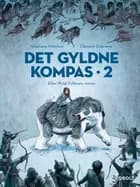 Det Gyldne Kompas 2 af Stéphane Melchior