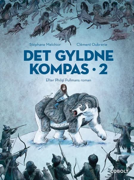 Det Gyldne Kompas 2 af Stéphane Melchior