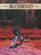 Blueberry – De samlede eventyr 6 af Jean-Michel Charlier