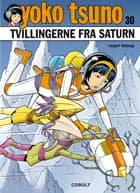 Yoko Tsuno 30 af Roger Leloup