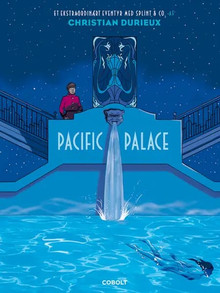 Pacific Palace af Christian Durieux