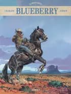 Blueberry - De samlede eventyr 7 af Jean-Michel Charlier