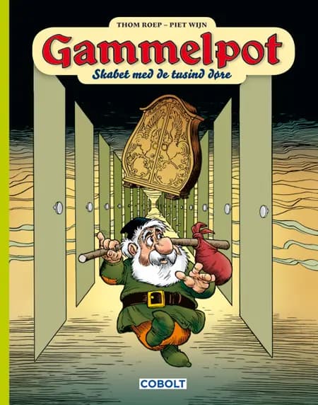 Gammelpot og skabet med de tusind døre af Thom Roep